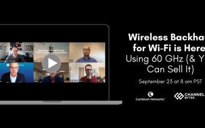 Wireless Backhaul for Wi-Fi is Here Using 60 GHz (& You Can Sell It)